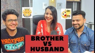 Brother VS Husband  Who Knows Me Better  Wanderers Hub [upl. by Idhem]