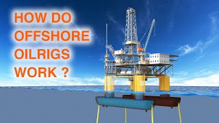 How Offshore Oilrigs Work Float and Extract Oil [upl. by Terrel179]