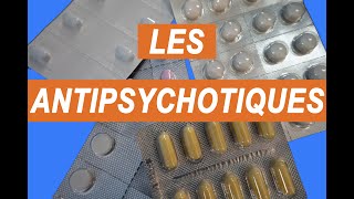 Les antipsychotiques [upl. by Aydni]