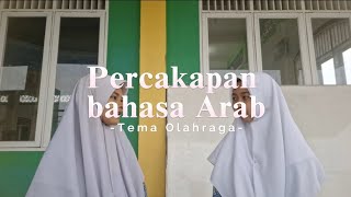 muhadatsah bahasa Arab tema olahraga✨️ [upl. by Eelnyl]