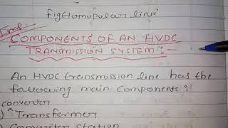 Components of HVDC transmission system  PART 1 BY MISS SWATI DESHMUKH [upl. by Najar374]