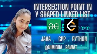 Intersection point in Y shaped linked list  CPP  Java  Python  DSA  Hindi [upl. by Head]