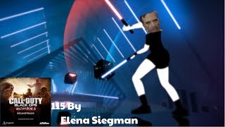 Beat Saber Custom Song  115 By Elena Siegman [upl. by Enrobyalc]