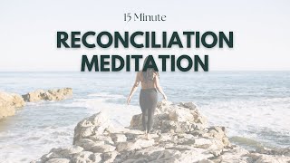 Healing Through Forgiveness A 15Minute Guided Meditation [upl. by Giorgio675]