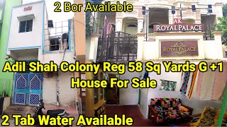 ☎️9912014574 Reg 58 Sq yds G1 House For Sale assessment Tax Paid Adil Shah Colony Price 38Lacks [upl. by Llerud]