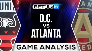 DC vs Atlanta  MLS Expert Predictions Soccer Picks amp Best Bets [upl. by Furiya]