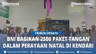 BNI Berbagi 200 Paket Pangan di GPIB Sumber Kasih Kendari Sulawesi Tenggara Perayaan Natal 2023 [upl. by Annel584]