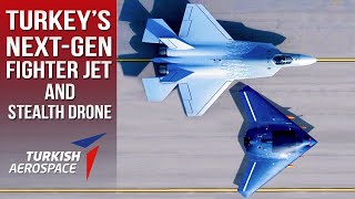 Turkey’s Next Gen Fighter Jet and Stealth Drone Coming Soon [upl. by Ping]