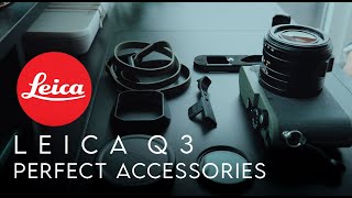 MUST HAVE Accessories for the LEICA Q3 in 2024 [upl. by Itra]