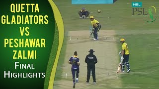 PSL 2017 Final Match Quetta Gladiators vs Peshawar Zalmi Highlights  MA2 [upl. by Nicki]