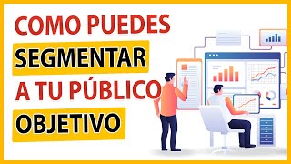 👥Descubre Cómo ANALIZAR y SEGMENTAR tu PÚBLICO OBJETIVO🎯Estrategias para ATRAER Clientes Ideales💡🚀 [upl. by Hakim]