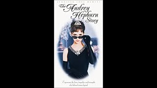 Opening To The Audrey Hepburn Story 2000 VHS [upl. by Eirrotal]