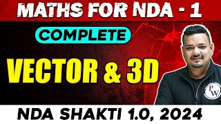 NDA Maths  Vector amp 3D  NDA 1 2024  Defence Wallah [upl. by Dlaregztif]