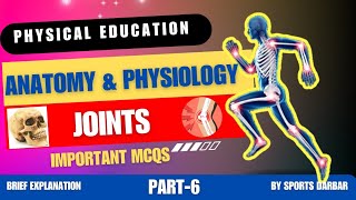 Anatomy amp Physiology MCQs part6  Human Joints  Sports Darbar [upl. by Jack]