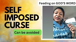 How To Avoid A Self Imposed Curse Could Change your Life Feeding On GOD’S WORD episode 12 [upl. by Ignacia]