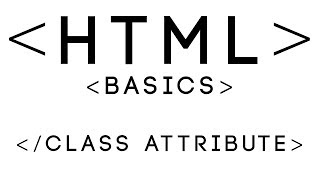 HTML Basics Tutorial 24  Class Attribute [upl. by Daria]