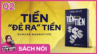 Sách nói Tiền Đẻ Ra Tiền Phần 23  Duncan Bannatyne  Thùy Uyên [upl. by Sailesh]