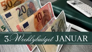 3 WEEKLYBUDGET I JANUAR I echte Einnahmen amp Ausgaben I Wochenabschluss budgetieren bargeld [upl. by Xonnel]