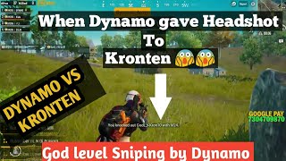 Dynamo vs Kronten  Full intense Sniping Fight Ever ft Dynamo gaming DYNAMO hydra GodL ads [upl. by Meurer]