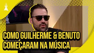 DESCUBRA como foi o começo de Guilherme amp Benuto na música [upl. by Kauppi]