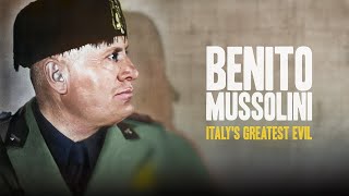 How Benito Mussolini Manipulated an Enitre Country [upl. by Monahon]