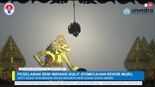 PEGELARAN SENI WAYANG KULIT KEMENPORA  UNINDRA PEMECAHAN REKOR MURI [upl. by Debee]