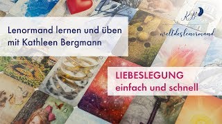 Lenormandkarten  Liebeslegung 1 schnell und einfach [upl. by Nnomae]