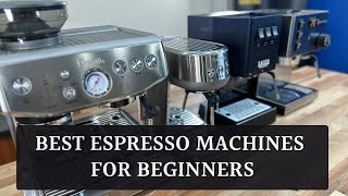 Best espresso machine for beginners five choices [upl. by Ativoj]