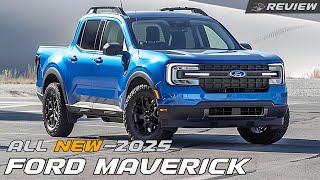 2025 Ford Maverick The Ultimate Compact Truck Review [upl. by Gianna]