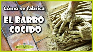 CÓMO SE FABRICA EL BARRO COCIDO  Tierra agua fuego y MONESTIR [upl. by Ellehcan]