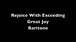 Bari Rejoice with Exceeding Great Joy [upl. by Kcirddec]