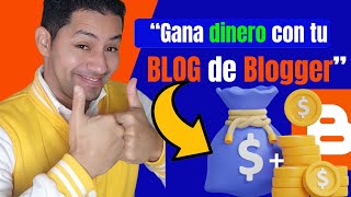 Cómo monetizar tu Blog de Blogger con Google Adsense en 2024 [upl. by Lichter783]