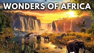 WONDERS OF AFRICA  The Most Amazing Places in Africa  Travel Video [upl. by Funda]