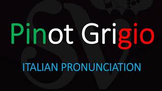 How to Pronounce Pinot Grigio CORRECTLY [upl. by Neleag553]