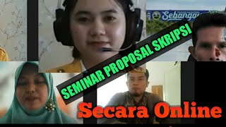 Seminar Proposal Skripsi Online Full dari Awal Sampai Akhir [upl. by Nahtannoj826]