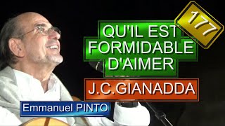 QUIL EST FORMIDABLE DAIMER  JeanClaude GIANADDA  Instrumental avec les paroles  N°177 [upl. by Jenelle]