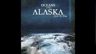 Oceans Ate Alaska I The Creator New Song 2012 [upl. by Corabella]