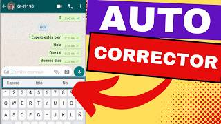 ✅Cómo Activar【 CORRECTOR DE ORTOGRAFÍA】 WhatsApp y Messenger 📲 en mi Móvil 💪Escribir Rápido y Mejor [upl. by Illa312]