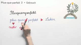 Plusqueparfait Teil 2 Gebrauch  Französisch  Grammatik [upl. by Rothmuller]