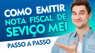 Como Emitir Nota Fiscal MEI passo a passo  NFSe PADRÃO NACIONAL [upl. by Nonarb837]