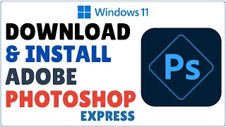 How to Download and Install Adobe Photoshop in Windows 11 2023 [upl. by Aisena954]