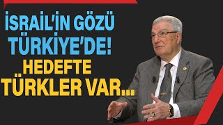 İsrailin gözü Türkiyede Hedefte Türkler var [upl. by Roinuj]