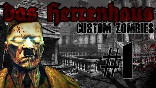 Custom Zombies  quotDas Herrenhausquot 1 [upl. by Nahtaneoj]