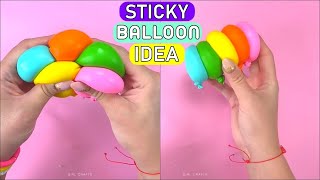 Sticky Balloon  DIY Fidget Toy Ideas  Stress Relief [upl. by Berfield]