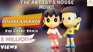 Gulabi Aankhen REMIX Version With RAP Feat Nobita amp Shizuka😍😘 Gulabi 20  Indie Music Station [upl. by Powell133]