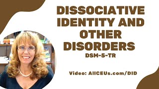 Dissociative Identity Disorder in the DSM 5 TR  Symptoms and Diagnosis [upl. by Gorton]