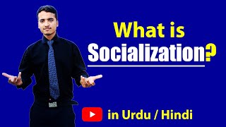 What is Socialization Urdu  Hindi [upl. by Leuneb513]