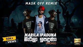 Smokio  Marila Ipaduna x Mask Off Remix  Remix Track  CM ON THE TRACK  Lyrics Video [upl. by Notterb]