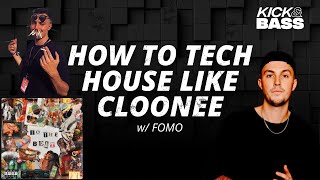 How to Tech House like Cloonee [upl. by Danika336]