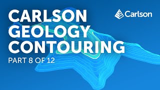 Carlson Geology  Contouring Part 812 [upl. by Adrian]